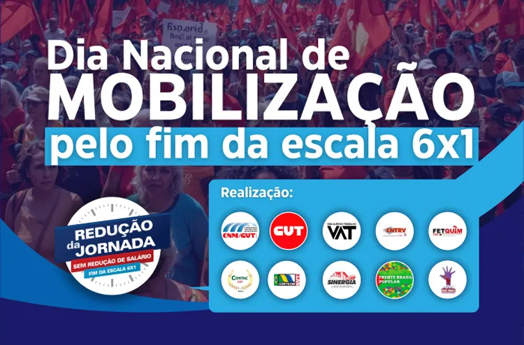 Mobilização na sexta (20) pressiona fim da escala 6x1 e redução da jornada