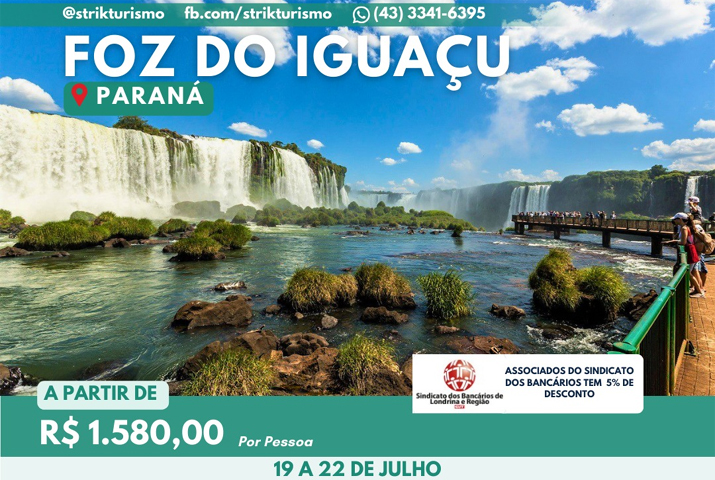 Programe sua viagem para Foz do Iguaçu no mês de julho na Strik Turismo